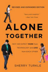 Alone Together - Sherry Turkle (ISBN: 9780465093656)