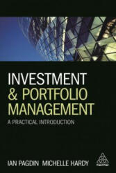 Investment and Portfolio Management - Ian Pagdin, Michelle Hardy (ISBN: 9780749480059)