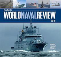 The Seaforth World Naval Review 2018 (ISBN: 9781526720092)
