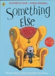 Something Else - Kathryn Cave (ISBN: 9780141338675)