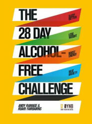 28 Day Alcohol-Free Challenge - Andy Ramage, Ruari Fairbairns (ISBN: 9781509857258)