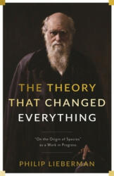 Theory That Changed Everything - Philip Lieberman (ISBN: 9780231178082)