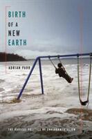Birth of a New Earth (ISBN: 9780231180092)