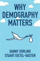 Why Demography Matters (ISBN: 9780745698410)