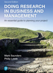 Doing Research in Business and Management - Mark N. K. Saunders, Philip Lewis (ISBN: 9781292133522)