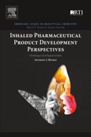Inhaled Pharmaceutical Product Development Perspectives: Challenges and Opportunities (ISBN: 9780128122099)