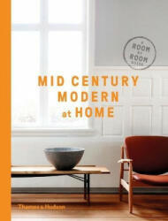 Mid-Century Modern at Home - D. C. Hillier (ISBN: 9780500519578)