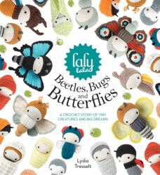 lalylala's Beetles, Bugs and Butterflies - Lydia Tresselt (ISBN: 9781446306666)