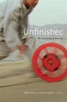 Unfinished: The Anthropology of Becoming (ISBN: 9780822369455)