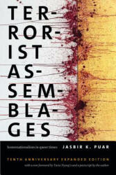 Terrorist Assemblages - Jasbir K. Puar (ISBN: 9780822371502)