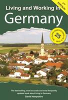Living and Working in Germany: A Survival Handbook (ISBN: 9781909282902)