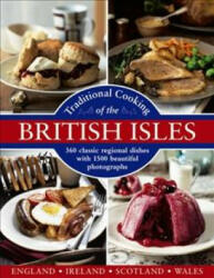 Traditional Cooking of the British Isles - Annette Yates (ISBN: 9780754834229)