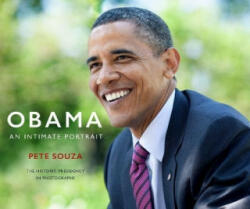 Obama: An Intimate Portrait - Pete Souza (ISBN: 9781846149641)