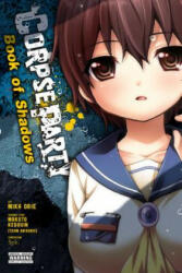 Corpse Party: Book of Shadows (ISBN: 9780316441698)
