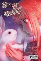 Spice and Wolf, Vol. 14 (manga) - Isuna Hasekura (ISBN: 9780316442657)