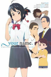 your name. Another Side: Earthbound (light novel) - Makoto Shinkai, Arata Kanoh (ISBN: 9780316473118)
