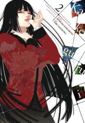 Kakegurui - Compulsive Gambler -, Vol. 2 (ISBN: 9780316562980)