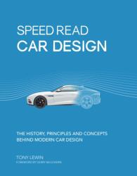 Speed Read Car Design - Tony Lewin (ISBN: 9780760358108)
