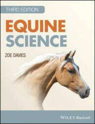 Equine Science 3e - Zoe Davies (ISBN: 9781118741184)