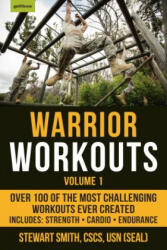 Warrior Workouts Volume 1 - Stewart Smith (ISBN: 9781578267101)