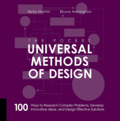 Pocket Universal Methods of Design - Bruce Hanington, Bella Martin (ISBN: 9781631593741)