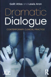 Dramatic Dialogue - Galit Atlas (ISBN: 9781138555488)