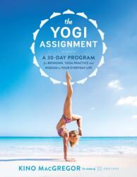 Yogi Assignment - Kino MacGregor (ISBN: 9781611803860)