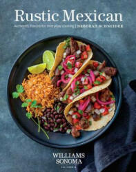 Rustic Mexican - Deborah Schneider (ISBN: 9781681882666)