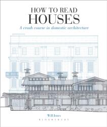 How to Read Houses (ISBN: 9781912217113)