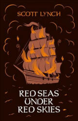 Red Seas Under Red Skies - Scott Lynch (ISBN: 9781473223035)