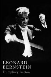 Leonard Bernstein - Humphrey Burton (ISBN: 9780571337934)
