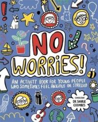 No Worries! Mindful Kids (ISBN: 9781787410879)