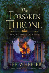 The Forsaken Throne (ISBN: 9781477807736)