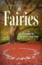 Fairies - Morgan Daimler (ISBN: 9781782796503)
