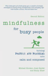 Mindfulness for Busy People - Emily Griffiths (ISBN: 9781292186405)