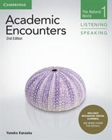 Academic Encounters Level 1 Student's Book Listening and Speaking with Integrated Digital Learning: The Natural World (ISBN: 9781316995655)