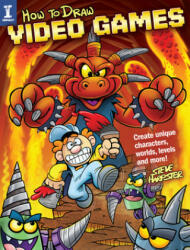 How to Draw Video Games - Steve Harpster (ISBN: 9781440351853)