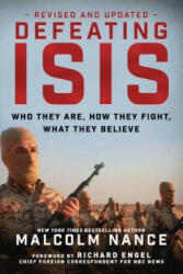 Defeating ISIS - Malcolm Nance, Richard Engel (ISBN: 9781510729735)