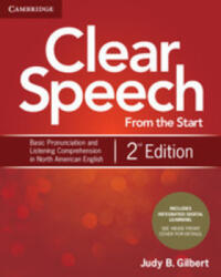 Clear Speech from the Start Student's Book with Integrated Digital Learning - Judy B Gilbert (ISBN: 9781108348263)