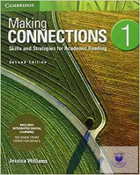 Making Connections Level 1 Student's Book with Integrated Digital Learning: Skills and Strategies for Academic Reading (ISBN: 9781108583688)