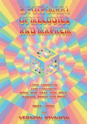 Potpourri Of Melodies And Mayhem - Vernon Joynson (ISBN: 9781899855223)