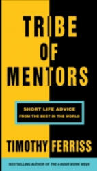 Tribe of Mentors - Timothy Ferriss (ISBN: 9781785041853)