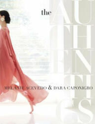 Authentics - Melanie Acevedo (ISBN: 9780804189255)
