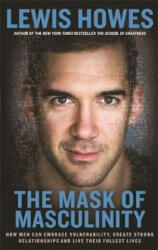 Mask of Masculinity - Lewis Howes (ISBN: 9781788171274)