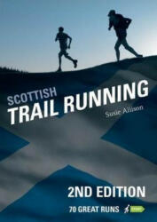 Scottish Trail Running - Susie Allison (ISBN: 9781906095628)