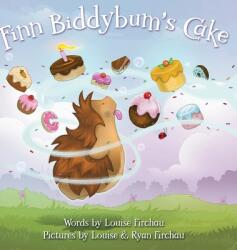 Finn Biddybum's Cake - Louise Firchau (ISBN: 9781786937537)