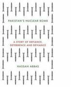 Pakistan's Nuclear Bomb - Hassan Abbas (ISBN: 9781849047159)