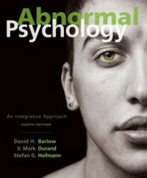 Abnormal Psychology - David Barlow, Stefan Hofmann, V. Mark Durand (ISBN: 9781305950443)