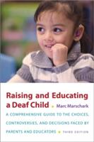 Raising and Educating a Deaf Child (ISBN: 9780190643522)