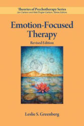 Emotion-Focused Therapy - Leslie S. Greenberg (ISBN: 9781433826306)